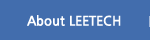 About LEETECH