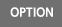 OPTION